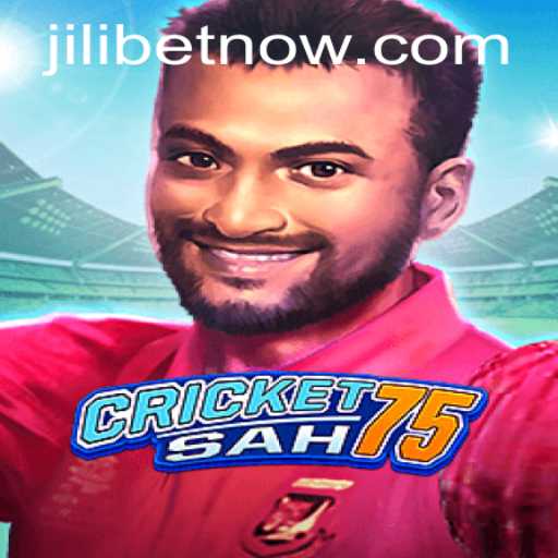 Exploring CricketSah75: The Latest Thrill in Jilicasino Gaming